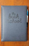 Bush School Journal + Pen